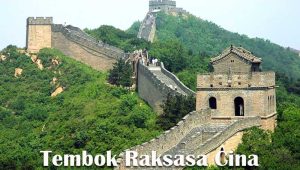 Tembok Raksasa Cina