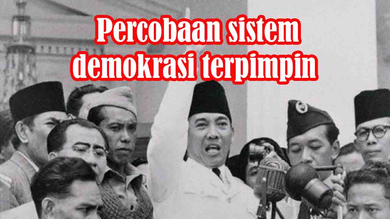 Percobaan sistem demokrasi terpimpin tahun 1958