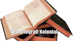Historiografi Kolonial Indonesia