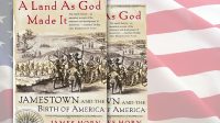 Jamestown And The Birth Of America