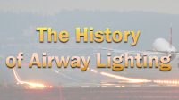 The History of Airway Lighting