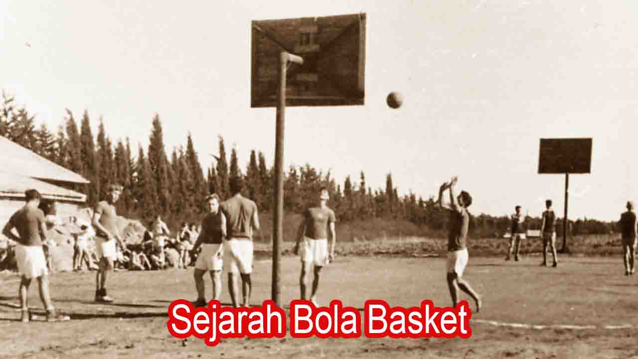 Sejarah Bola Basket di Indonesia dan Dunia