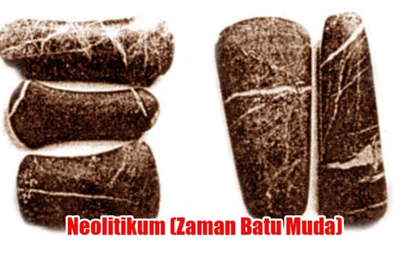 Neolitikum (Zaman Batu Muda)