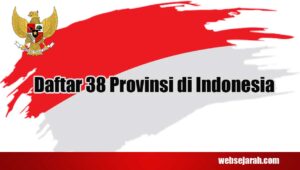 Daftar 38 Provinsi di Indonesia