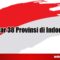 Daftar 38 Provinsi di Indonesia