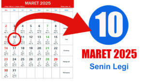 Tanggal 10 Maret 2025