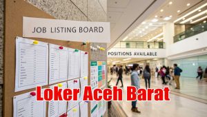 Loker Aceh Barat