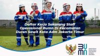 daftar kerja sekarang staff operasional bumn di kecamatan duren sawit kota adm jakarta timur 1753433347