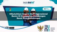 dibutuhkan segera staff operasional bumn di kecamatan pekalongan barat kota pekalongan 1753516346