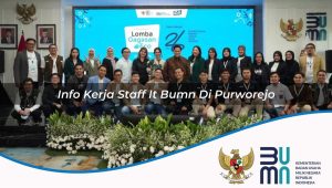 info-kerja-staff-it-bumn-di-purworejo-1752897930.jpg info kerja staff it bumn di purworejo 1752897930