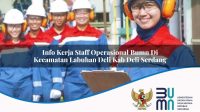 info kerja staff operasional bumn di kecamatan labuhan deli kab deli serdang 1753582185