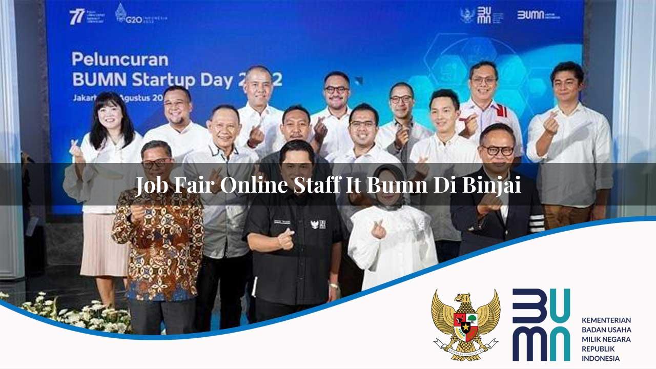 Job Fair Online Staff IT BUMN di Binjai 2025