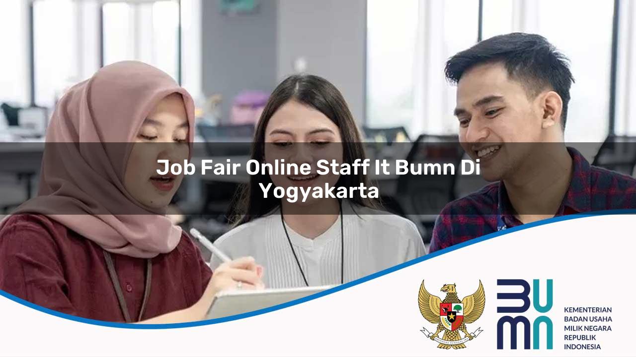 Job Fair Online Staff IT BUMN di Yogyakarta 2025