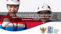 karir tanpa syarat rumit staff operasional bumn di kecamatan bacan selatan kab halmahera selatan 1753364436
