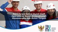 karir tanpa syarat rumit staff operasional bumn di kecamatan mawasangka kab buton tengah 1753477300