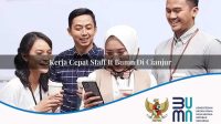 kerja cepat staff it bumn di cianjur 1752901230