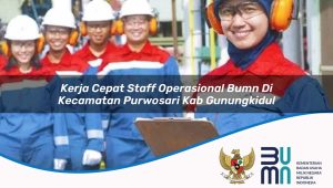 kerja cepat staff operasional bumn di kecamatan purwosari kab gunungkidul 1753825598