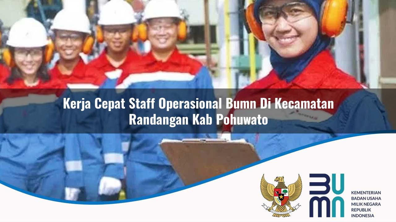 Kerja Cepat Staff Operasional BUMN di Kecamatan Randangan, Kab. Pohuwato