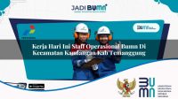 kerja hari ini staff operasional bumn di kecamatan kandangan kab temanggung 1753572980