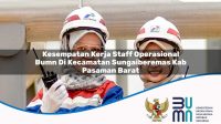 kesempatan kerja staff operasional bumn di kecamatan sungaiberemas kab pasaman barat 1753732831
