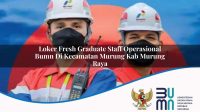 loker fresh graduate staff operasional bumn di kecamatan murung kab murung raya 1753783242