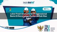 loker fresh graduate staff operasional bumn di kecamatan ulu moroo kab nias barat 1753457671