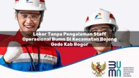 loker tanpa pengalaman staff operasional bumn di kecamatan bojong gede kab bogor 1753674401