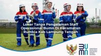 loker tanpa pengalaman staff operasional bumn di kecamatan rumbia kab lampung tengah 1753357646