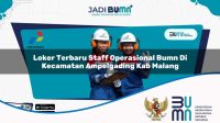 loker terbaru staff operasional bumn di kecamatan ampelgading kab malang 1753819594