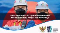 loker terbaru staff operasional bumn di kecamatan batu ampar kab kubu raya 1753589387