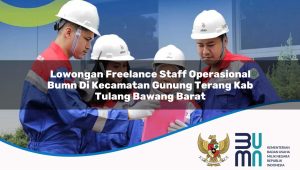 lowongan-freelance-staff-operasional-bumn-di-kecamatan-gunung-terang-kab-tulang-bawang-barat-1753679131.jpg lowongan freelance staff operasional bumn di kecamatan gunung terang kab tulang bawang barat 1753679131