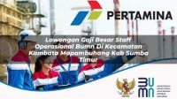 lowongan gaji besar staff operasional bumn di kecamatan kambata mapambuhang kab sumba timur 1753666660