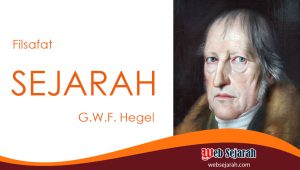 konsep filsafat sejarah menurut G.W.F. Hegel