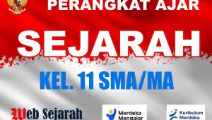 perangkat ajar Sejarah Kelas 11