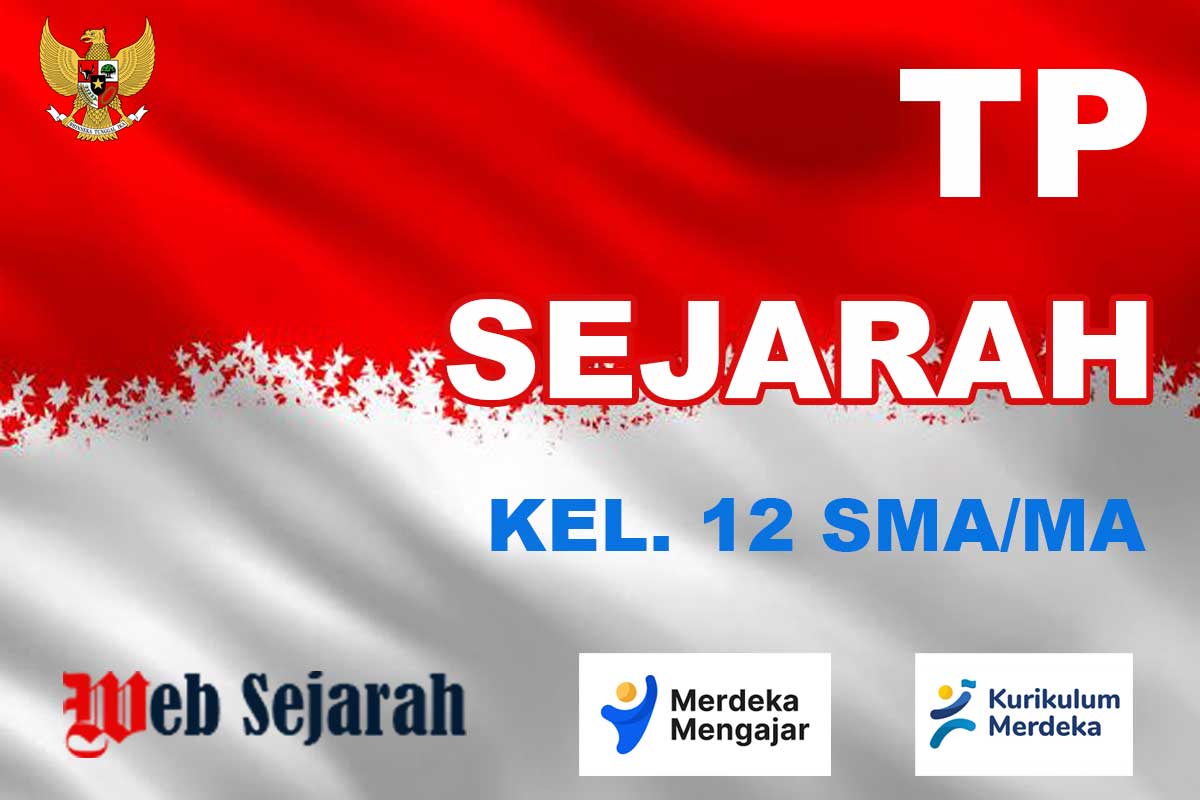 TP Sejarah Kelas 12 SMA/MA