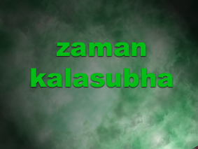 Zaman Kalasubha (zaman sukaria)